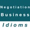 This app contains commonly used English idioms about negotiation and business