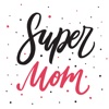 Super Mom Mothers Day Sticker Pack