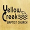 Yellow Creek Baptist Church exists to glorify God by bringing the lost to Christ, connecting the unchurched to church, and maturing the churched in their faith