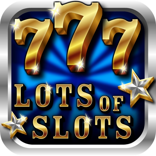 LOTS OF SLOTS - FREE SLOT MACHINES LOTS OF SLOTS - FREE SLOT MACHINES