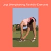 Legs strengthening flexibility exercises