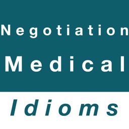 Negotiation & Medical idioms