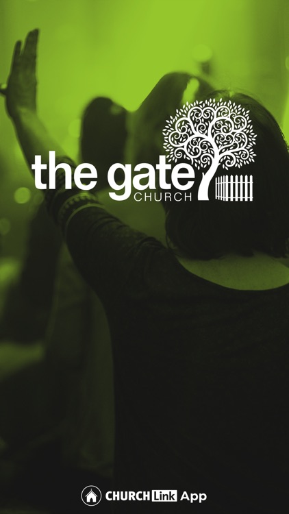 The Gate Church App