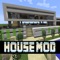 ***HOUSE MOD FOR MINECRAFT***