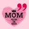 Mother’s Day Quotes
