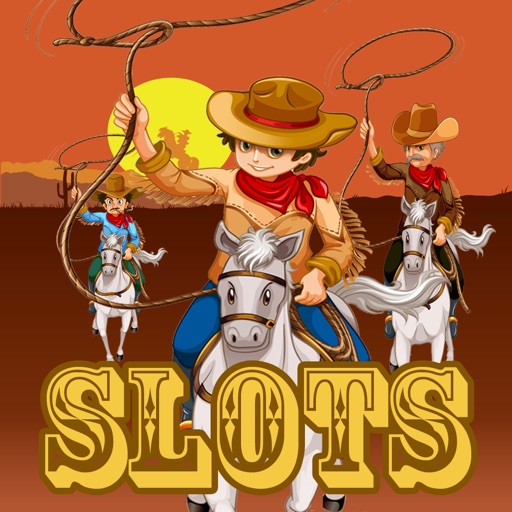 Cowboy Slots Machine Jackpot Casino Games - Awesome Bonus To Win Millions Dollars FREE APP