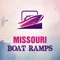 MISSOURI BOAT RAMPS