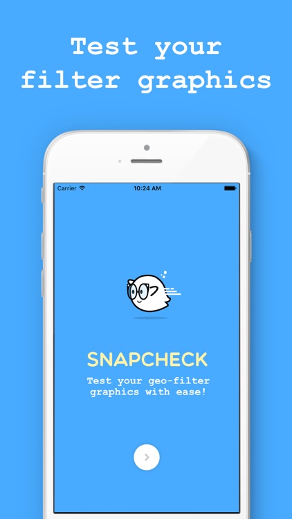 Snapcheck - Test geo-filter graphics with ease! screenshot-3