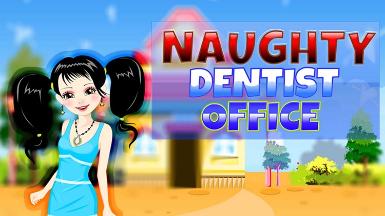 Naughty Dentist Office1