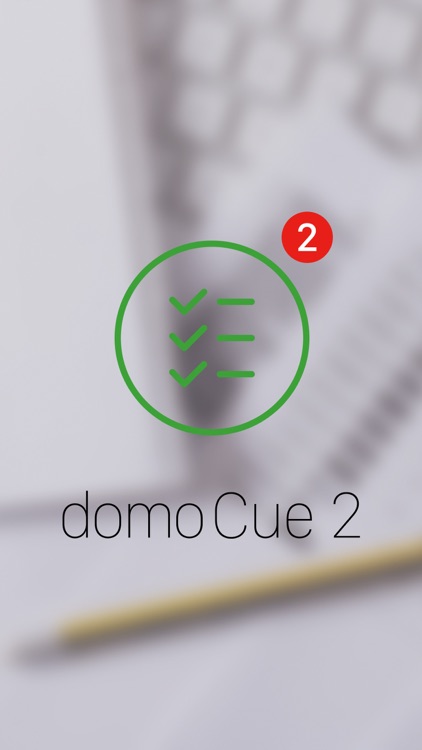 domo Cue - The Quick Reminder