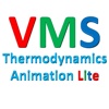 VMS - Thermodynamics Animation Lite