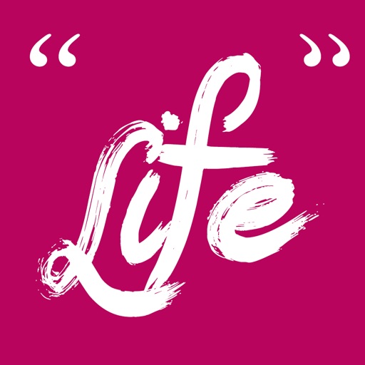 Life Quotes - Create & Share
