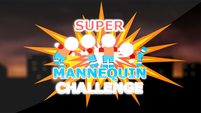 Super Mannequin Challenge