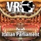 VR Italian Parliament...