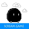 Scream Game - Don't Stop Go