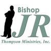 Bishop John R Thompson Ministries