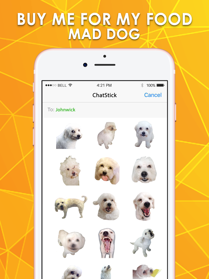 Buy me for my food  Mad dog Stickers for iMessage