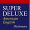 WELCOME TO SUPER DELUXE AMERICAN ENGLISH DICTIONARY PRO