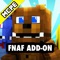 FIVE NIGHTS AT FREDDY'S FOR MINECRAFT POCKET EDITION