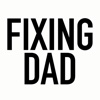 Fixing Dad