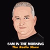 Sam in the Morning Radio Show App