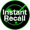 Instant Recall It