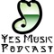 The official Yes Music Podcast App