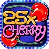 25x Cherry Slot Machine