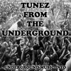 Tunez From The Underground