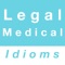 This app contains commonly used English idioms about legal and medical