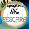 aperitivi & cene Pescara