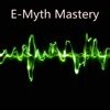 Quick Wisdom from E-Myth Mastery-Seven Essential