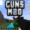 ***ADD GUNS TO YOUR MINECRAFT WORLD***