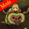 This is an unofficial Mods for 【Don't Starve】 and 【Don't Starve Together】
