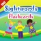 The sight words flash cards for kids including kindergarten and preschool to help your children learn how to spell, memorize and recognize words of frequently used words and vocabulary