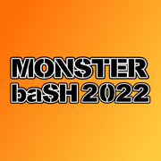 MONSTER baSH 2022