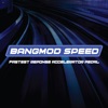 Bangmod speed