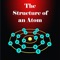 “The Structure of an Atom” is an education learning app