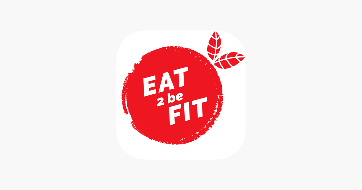 ‎Eat 2 Be Fit on the App Store