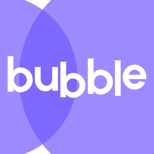 The Bubble App