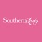 Southern Lady celebrates, delights, and inspires women who live in the South and those who are simply Southern at heart