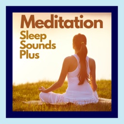 Meditation Sleep Sounds Plus