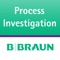 The Process Investigation App is used as a support and documentation tool during process analysis in hospitals