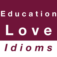 Education  Love idioms