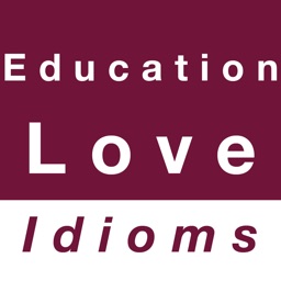 Education & Love idioms