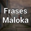 Frases de Maloka