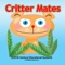 Critter Mates is a collection of puzzles where the object is to move each of the critters next to a mate