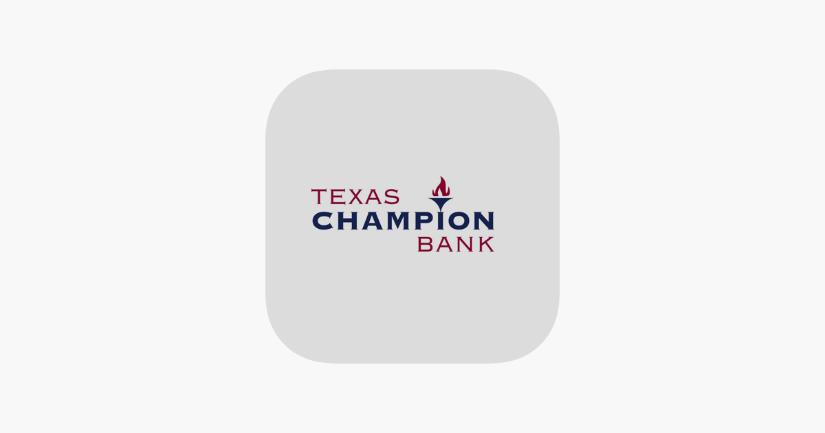 Texas Champion Bank Mobile on the App Store