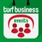 Download our exclusive Turf Business Events App to ensure you make the most out of each event hosted by Turf Business