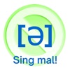 Sing mal!